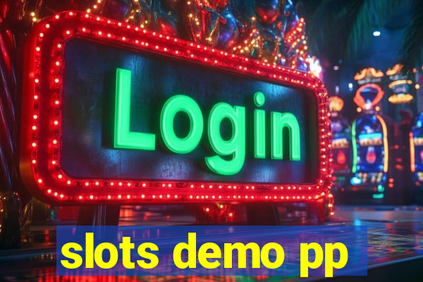 slots demo pp